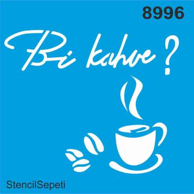 Bi Kahve - Stencil - Boyama Şablonu - 1