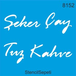 Çay Kahve Tuz Şeker - StencilSepeti