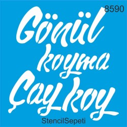 Çay Koy - StencilSepeti