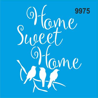 Home Sweet Home - Stencil Sepeti - 1