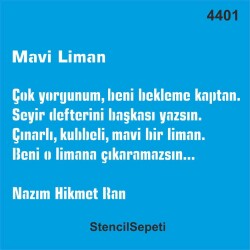 Nazım Hikmet - Mavi Liman - Stencil Desen Şablonu - StencilSepeti