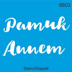 Pamuk Annem - StencilSepeti